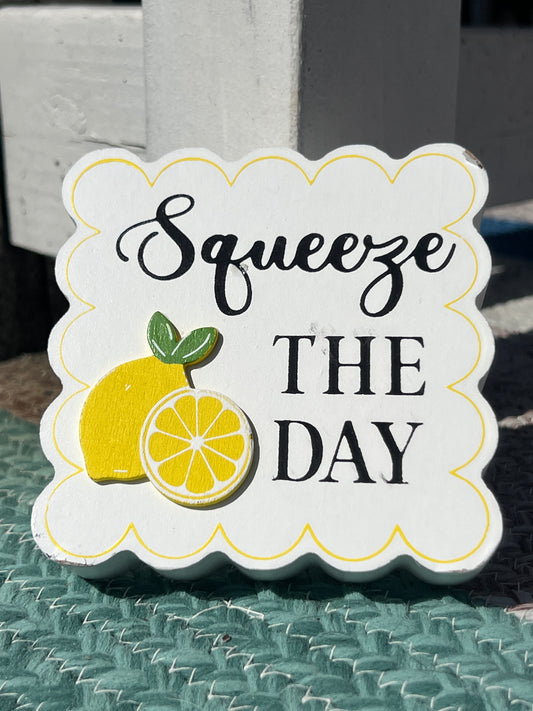 Squeeze The Day